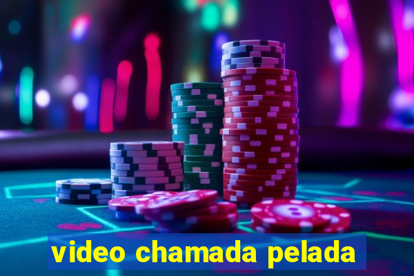 video chamada pelada